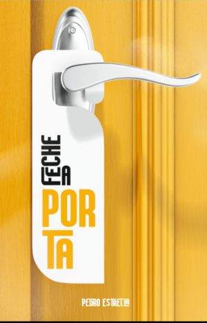 FECHE A PORTA