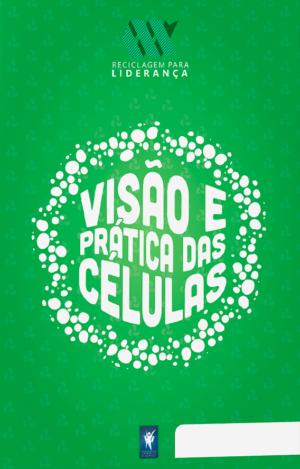 VISÃO E PRÁTICA DAS CÉLULAS (ebook)