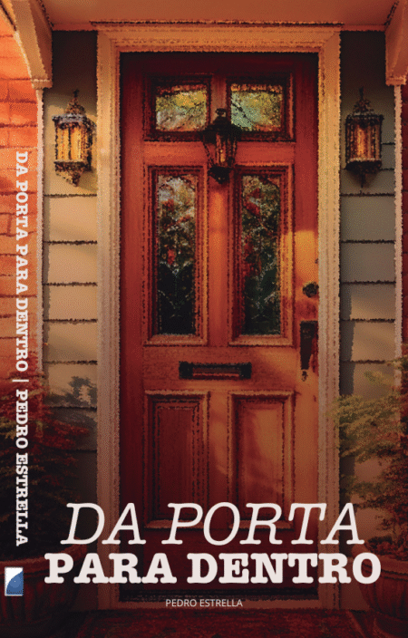 DA PORTA PARA DENTRO